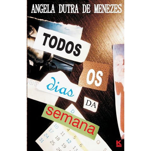 Todos os dias da semana (Paperback)