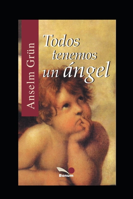 Angeles: Todos tenemos un ángel: Grandes observaciones de la historia bíblica (Paperback)