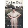 thumbnail image 1 of Pre-Owned Toe Jam Days (Paperback) 1467042404 9781467042406, 1 of 1