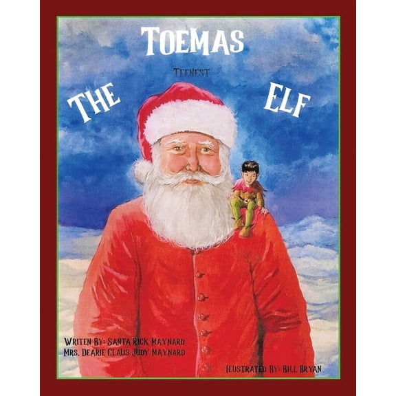 Toemas The Teenest Elf, (Paperback)