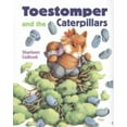 thumbnail image 1 of Pre-Owned Toestomper and the Caterpillars (Paperback) 0618196757 9780618196753, 1 of 1