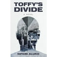 thumbnail image 1 of Toffy's Divide, (Paperback), 1 of 1