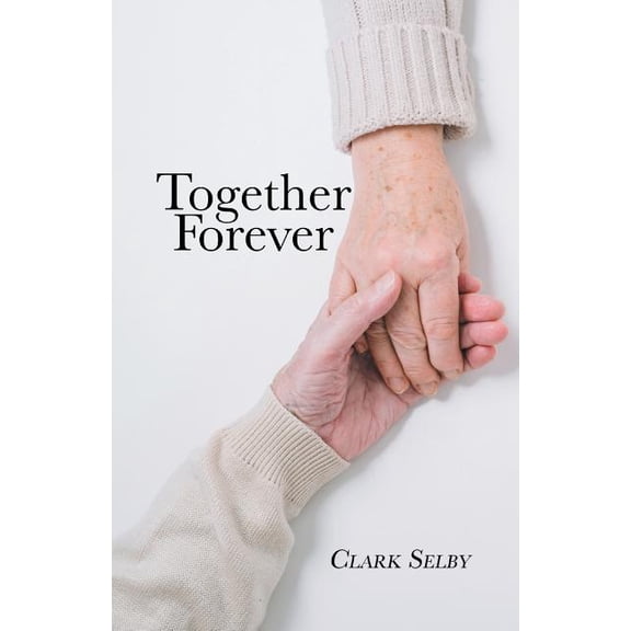 Together Forever (New Edition), (Paperback)