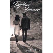 Together Forever, Hardcover
