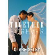 Together Forever, Hardcover