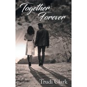 Together Forever, Paperback