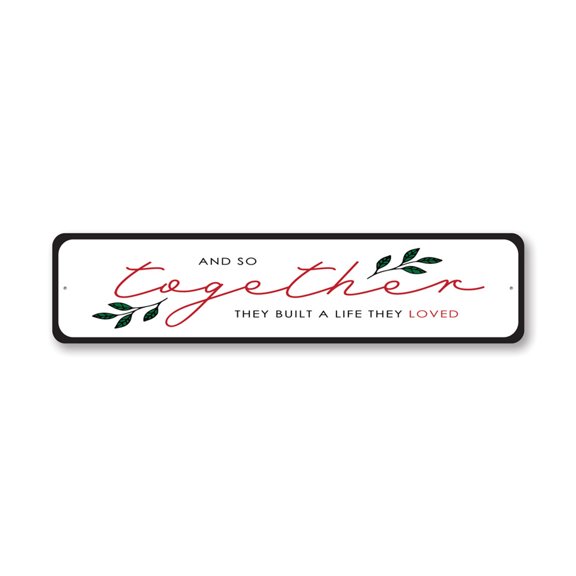 Together Home Aluminum Metal Decor Sign - 4x18 inches