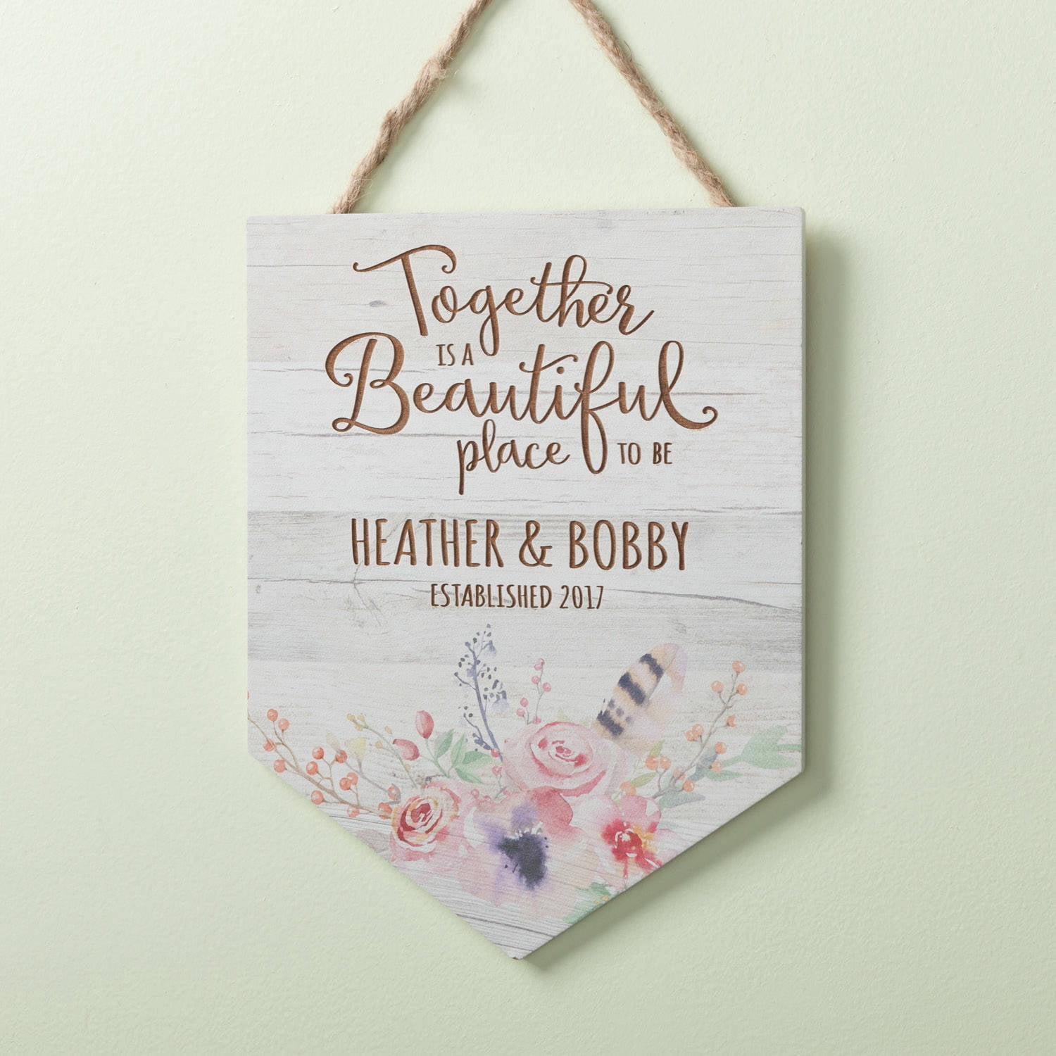 Together Is A Beautiful Place To Be Personalized Hanging Sign