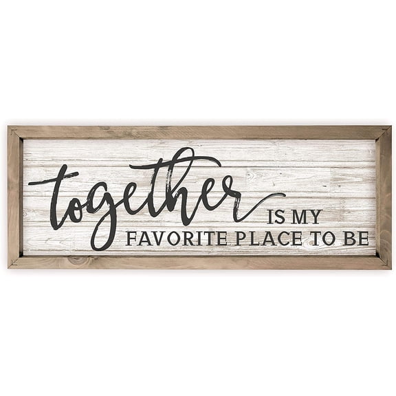 Together Is My Favorite Place To Be Rustic Wood Wall Sign 10x30 (White with Frame)