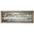 thumbnail image 1 of Together Is My Favorite Place To Be Rustic Wood Wall Sign 12x36 (Gray with Frame), 1 of 1