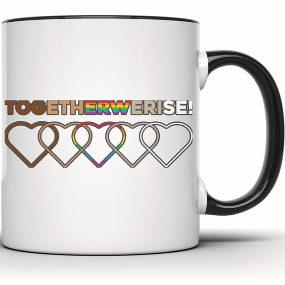 Together We Rise Pride Mug - LGBTQIA Support - Interlocking Hearts - Diversity Equality - Rainbow Coffee Mug - Love is Love Tea Cup - 11 Ounce Black Rim Handle Novelty Coffee Cup - WMUG1659-BLK