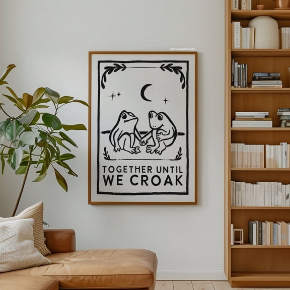 Together Until We Croak Frog Retro Black And White Wall Art Print, Living Room And Gallery Wall Decor