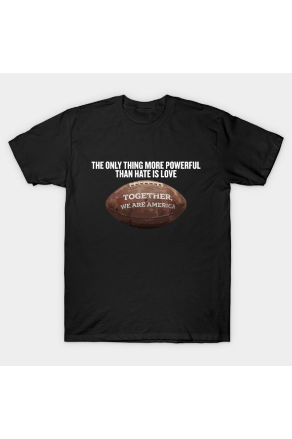 Together We Are America World Peace Unity Graphic Design Unisex T-Shirt