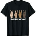 thumbnail image 1 of Together We Can Unity Equality Diversity Peace People T-Shirt, 1 of 3