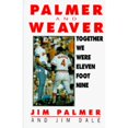 thumbnail image 1 of Pre-Owned Together We Were Eleven Foot Nine: The Twenty-Year Friendship of Hall of Fame Pitcher Jim Palmer and Orioles Manager Earl Weaver (Hardcover) 0836207815 9780836207811, 1 of 1