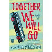 Together We Will Go, Paperback