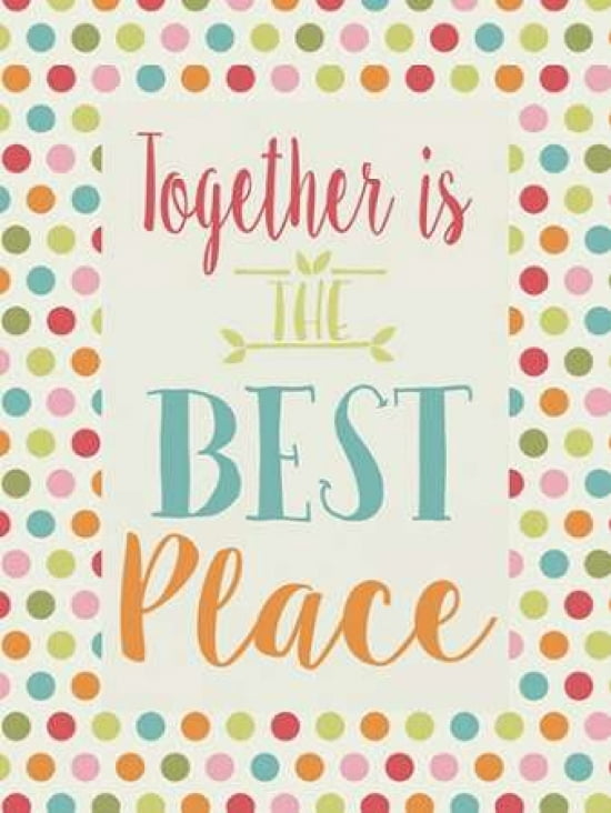 Together is Best Canvas Art - Alli Rogosich (20 x 28)