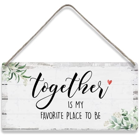 Together is My Favorite Place to Be Sayings Home Wall Decor Wooden Signs Funny Rustic Hanging Wall Plaque Sign Family Present 10x5 Inch