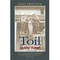 thumbnail image 1 of Pre-Owned Toil: Building Yourself (Hardcover) 1890132675 9781890132675, 1 of 1