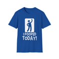 thumbnail image 1 of Toilet Comfort Room Funny Jokes Gift | Humorous I Pooped Today! Graphic Quote Men Women Unisex Softstyle T-Shirt, 1 of 4