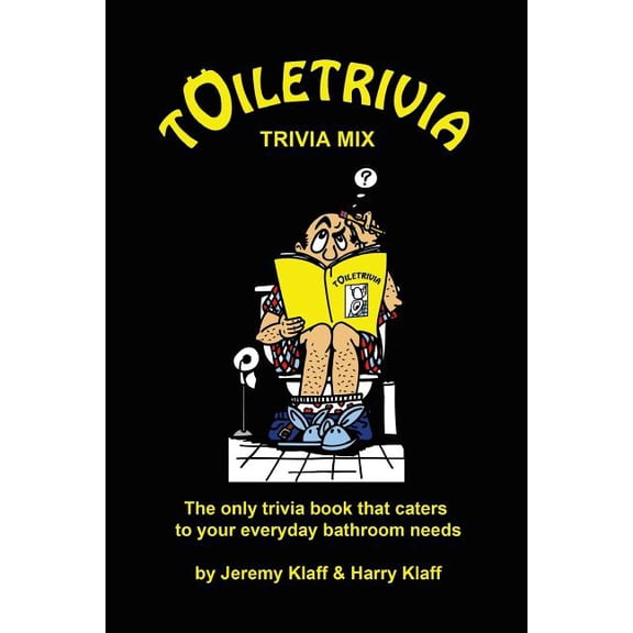 Toiletrivia: Toiletrivia - Trivia Mix: The Only Trivia Book That Caters To Your Everyday Bathroom Needs (Volume 10) (Paperback)