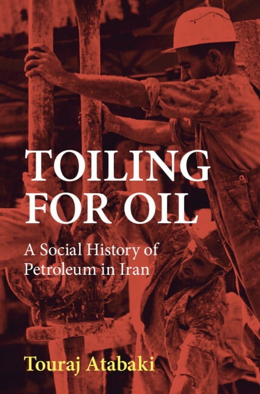 Toiling for Oil, (Hardcover)