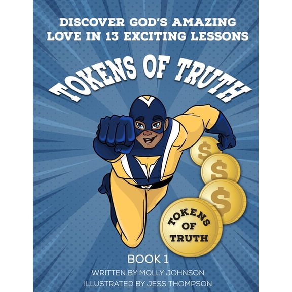 Tokens of Truth Tokens of Truth, Book 1, (Paperback)