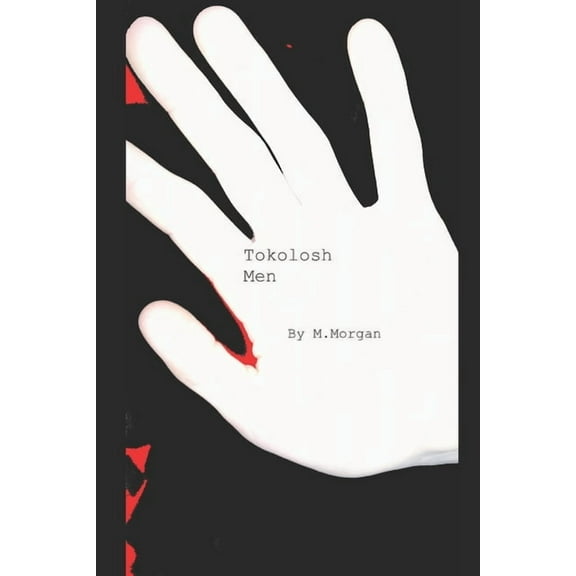 Tokolosh Men (Paperback)