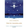 thumbnail image 1 of Pre-Owned Tokyo Cancelled (Paperback) 0802170099 9780802170095, 1 of 1