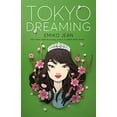 thumbnail image 1 of Pre-Owned Tokyo Dreaming (Paperback) 1250820545 9781250820549, 1 of 1