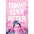 thumbnail image 1 of Pre-Owned Tokyo Ever After (Paperback) 1509899995, 1 of 1