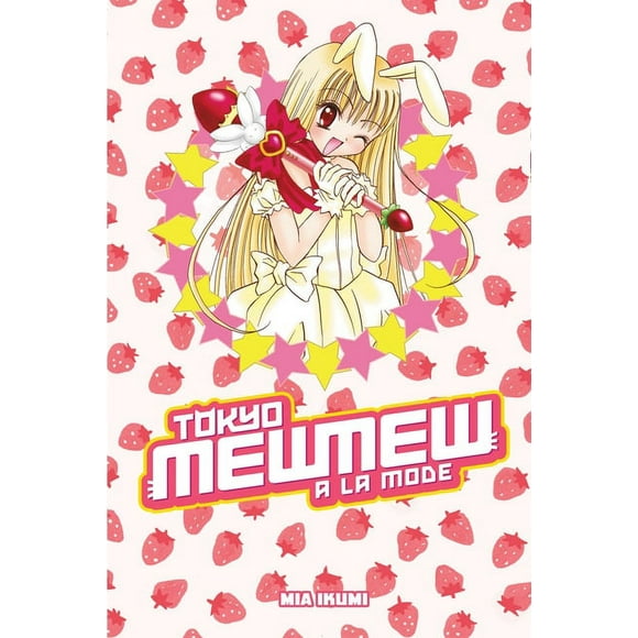 Tokyo Mew Mew Omnibus: Tokyo Mew Mew à la Mode Omnibus (Series #4) (Paperback)