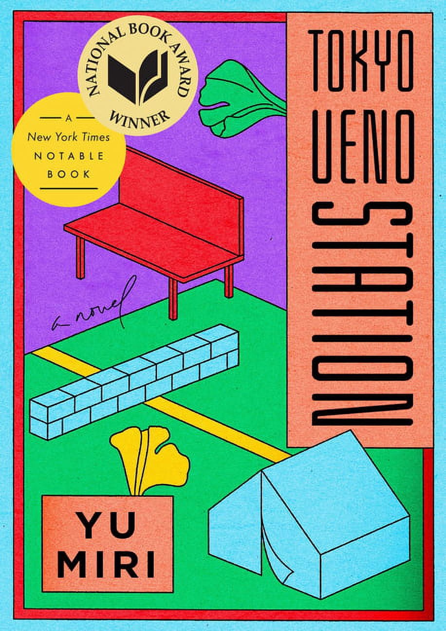Tokyo Ueno Station (National Book Award Winner) : A Novel (Hardcover)