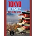 thumbnail image 1 of Tokyo for Travelers. the Total Guide: The Comprehensive Traveling Guide for All Your Traveling Needs. by the Total Travel Guide Company, 1 of 1