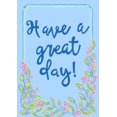 thumbnail image 1 of Toland Home Garden Have A Great Day Flower Positive Flag Double Sided 12x18 Inch, 1 of 5