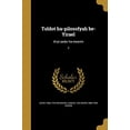 thumbnail image 1 of Toldot Ha-Pilosofyah Be-Yirael: Al-Pi Seder Ha-Mearim; 2 Hebrew Edition Paperback 1373100826 9781373100825 David 1866-1924 Neumark, Samuel Solomon 1888-1959 Cohon, 1 of 1