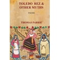 thumbnail image 1 of Toledo Rez &amp; Other Myths, (Paperback), 1 of 1