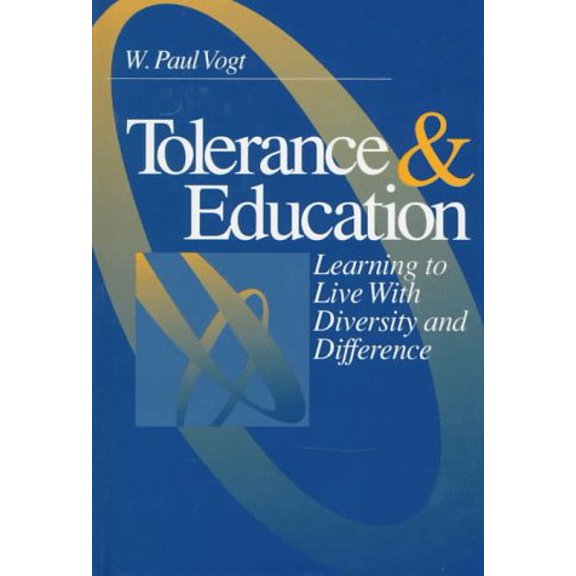 Pre-Owned Tolerance Education: Learning To Live with Diversity and Difference Hardcover W. William Paul Vogt