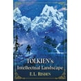 thumbnail image 1 of Tolkien's Intellectual Landscape, (Paperback), 1 of 1