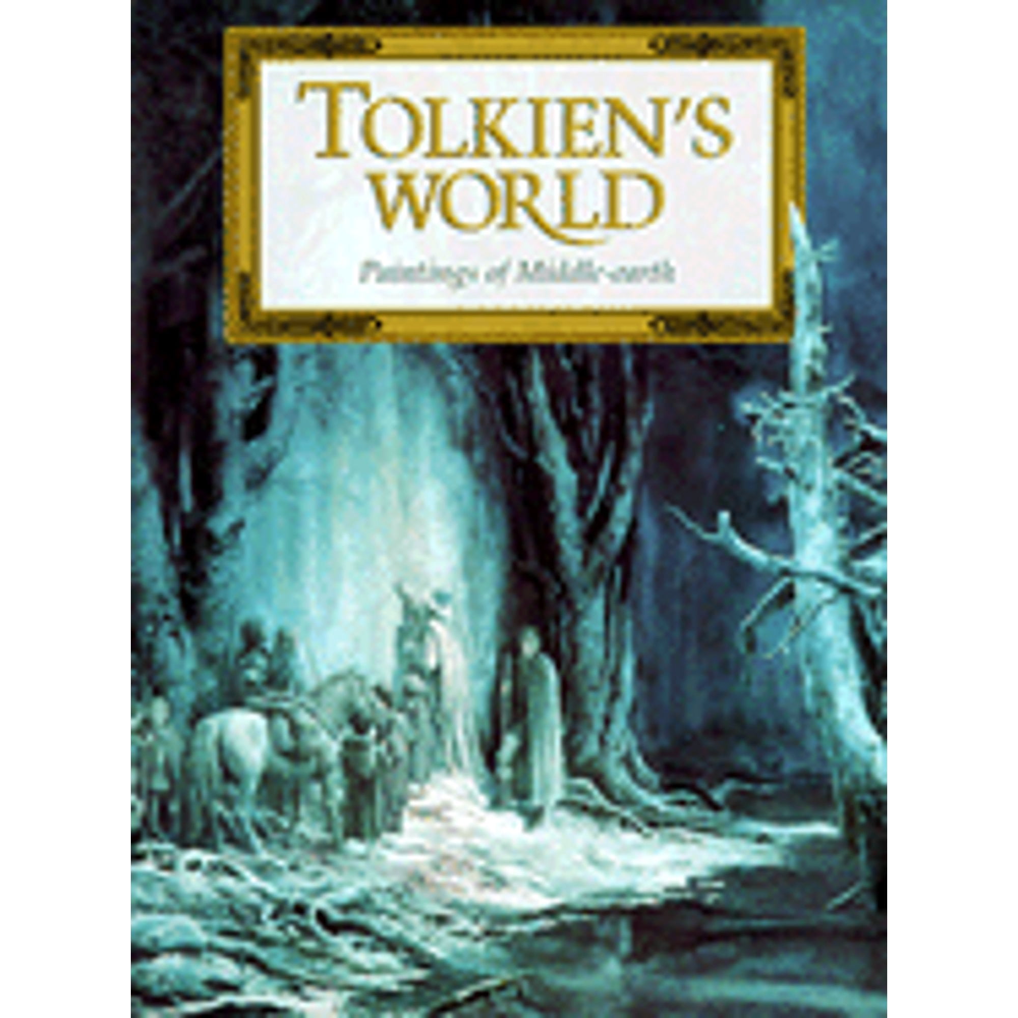 Tolkien's World: Paintings of Middle Earth (Hardcover) by J R R Tolkien ...