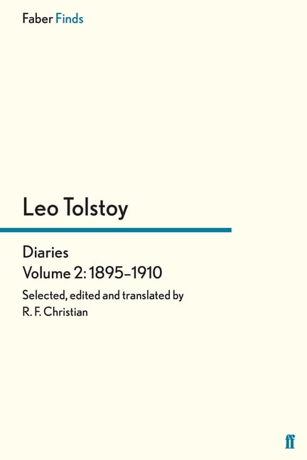 Tolstoy's Diaries Volume 2: 1895-1910, (Paperback)