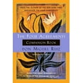thumbnail image 1 of Toltec Wisdom Book The Four Agreements Companion Book: Using the Four Agreements to Master the Dream of Your Life, (Paperback), 1 of 1
