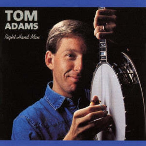 Tom Adams - Right Hand Man - Music & Performance - CD