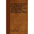 thumbnail image 1 of Tom Balch - An Historical Tale, Of West Somerset During Monmouth's Rebellion; Together With Amusing And Other Poems Some Of Them In The Somersetshire Dialect (Paperback), 1 of 1