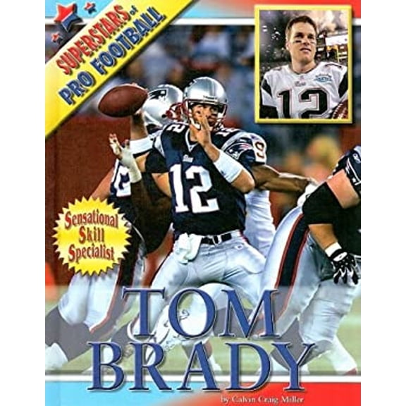Pre-Owned Tom Brady (Library Binding) 9781422205396