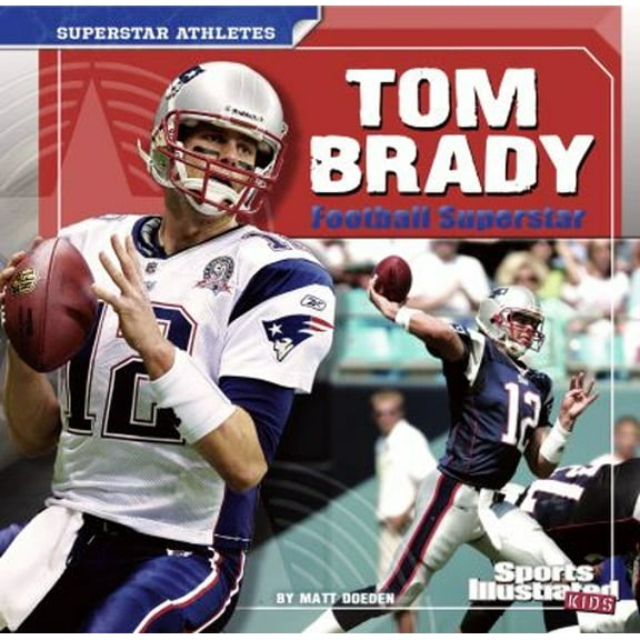 Pre-Owned Tom Brady : Football Superstar (Paperback) 9781429680066
