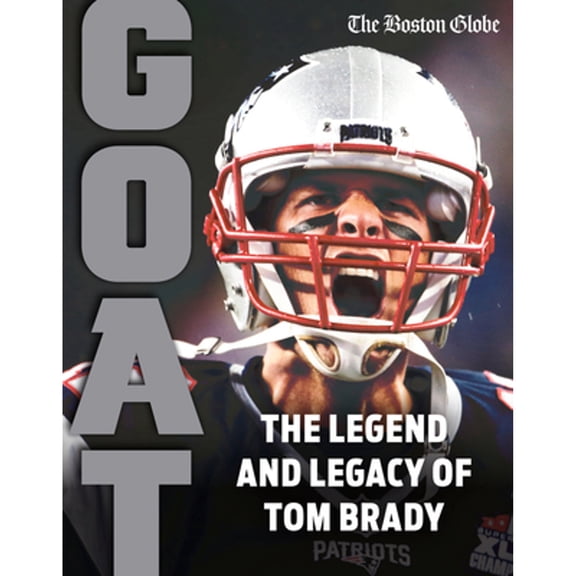 Pre-Owned Tom Brady: Goat (Paperback) 1637271816 9781637271810