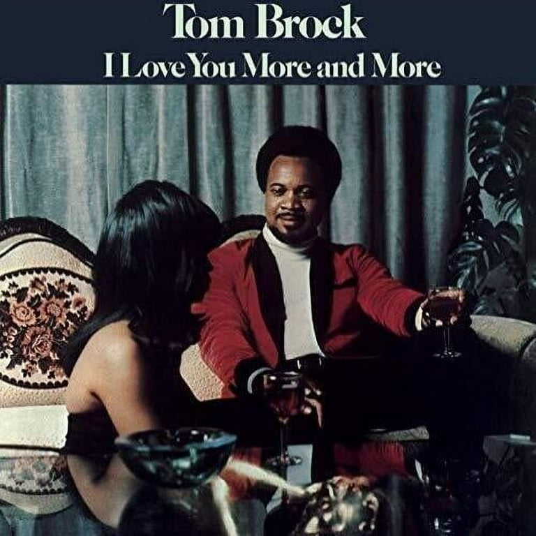 Tom Brock - I Love You More and More - Music & Performance