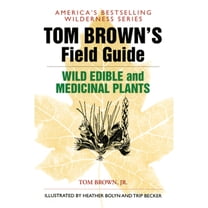 Pre-Owned Tom Brown's Field Guide to Wild Edible and Medicinal Plants (Paperback) 0425100634 9780425100639