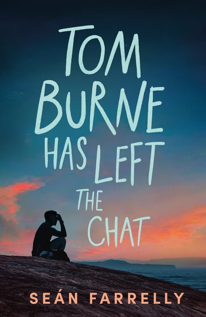 Tom Burne Has Left the Chat, (Paperback)